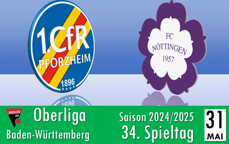 1. CfR - FC Nöttingen | Oberliga Baden-Württemberg