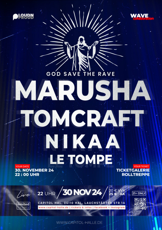 MARUSHA, TOMCRAFT, NIKAA, LE TOMPE - God save the Rave -