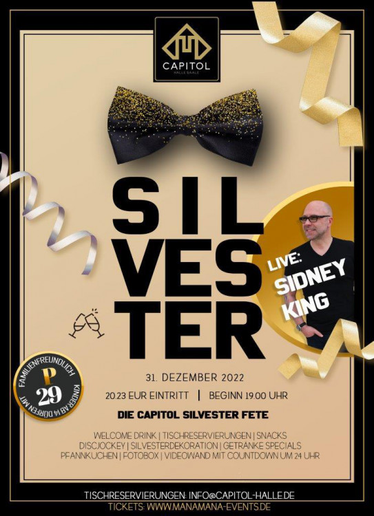 SILVESTER Party im Capitol MIT SIDNEY KING