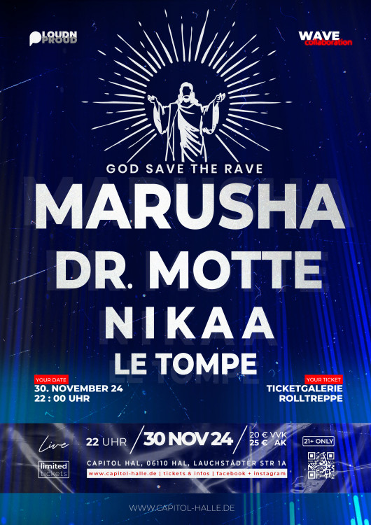 MARUSHA, DR. MOTTE, NIKAA, LE TOMPE - God save the Rave -