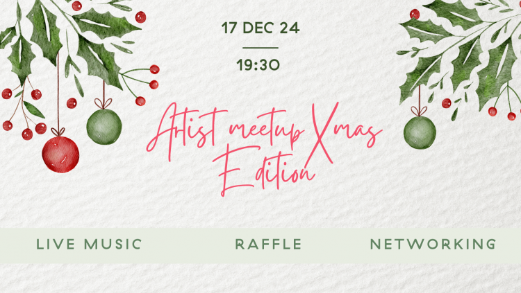 Artist Meetup •• xmas Edition