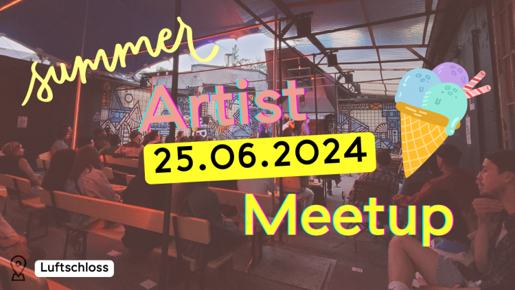 Artist Meetup - Summer 24