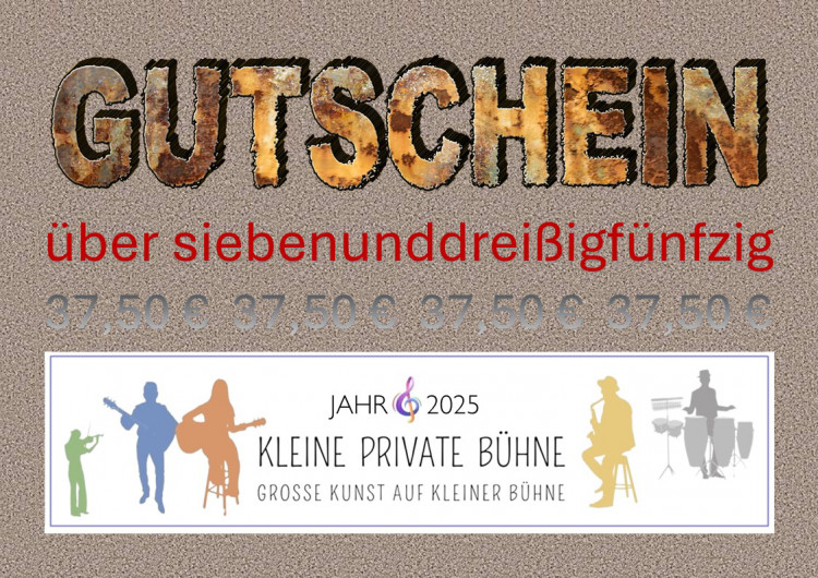 GUTSCHEIN für den "Kleine private Bühne" - Ticketshop